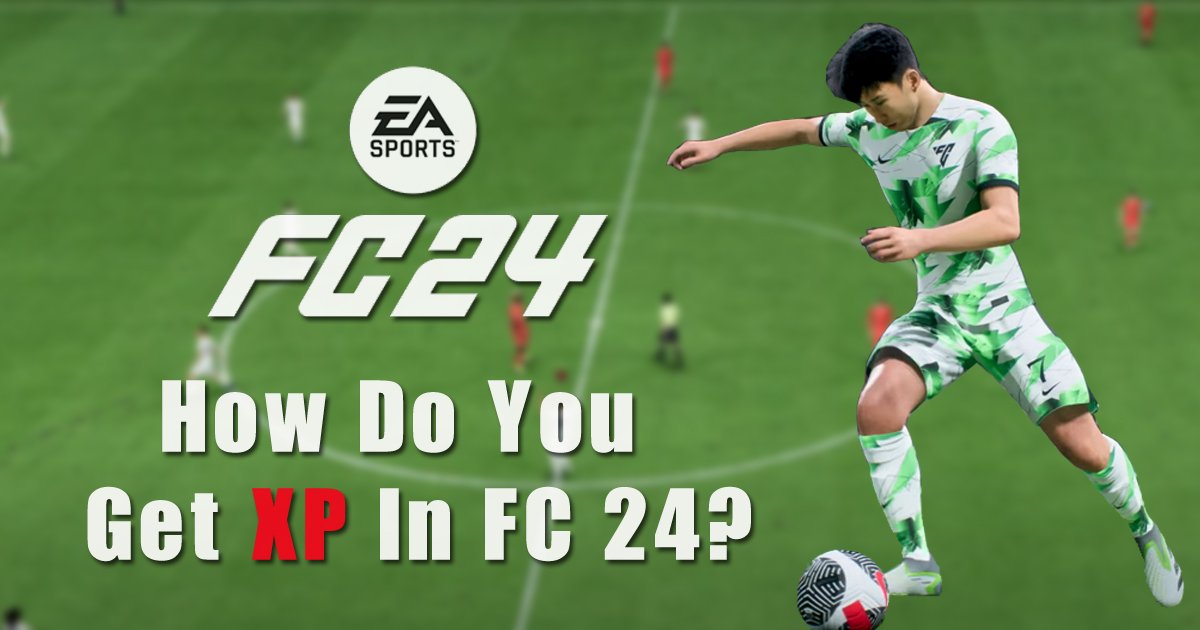 How Do You Get XP in FC 24?
